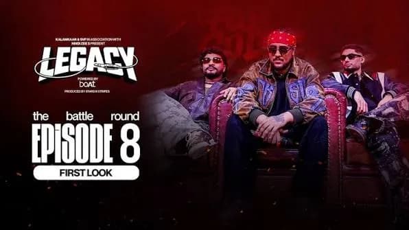 Legacy Episode 8 Out Now: Raftaar, KR$NA और Ikka के सामने Rap Battle, जानिए Contestants और Episode में क्या हुआ Legacy Episode 8 Out Now: Raftaar, KR$NA और Ikka के सामने Rap Battle, जानिए Contestants और Episode में क्या हुआ